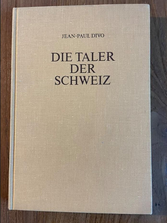 NL* Libro DIE TALER DER SCHWEIZ di Jean Paolo DIVO 94 Pagine + Tavole